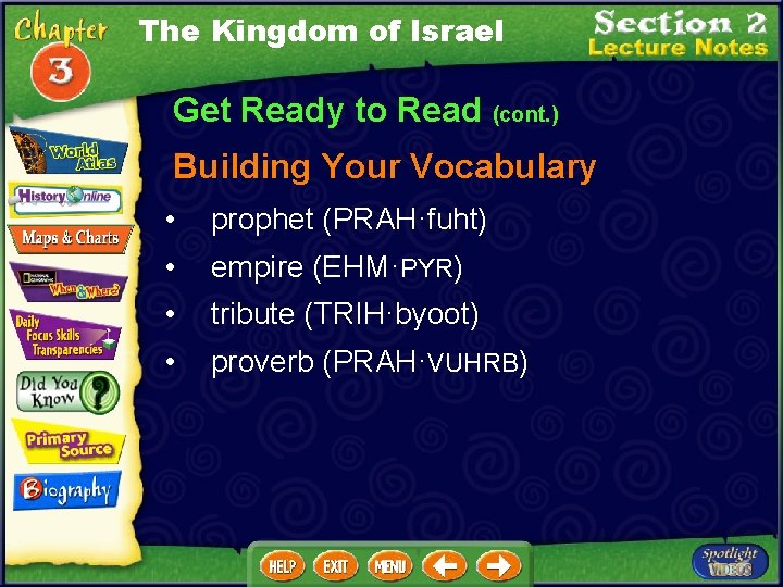 The Kingdom of Israel Get Ready to Read (cont. ) Building Your Vocabulary •