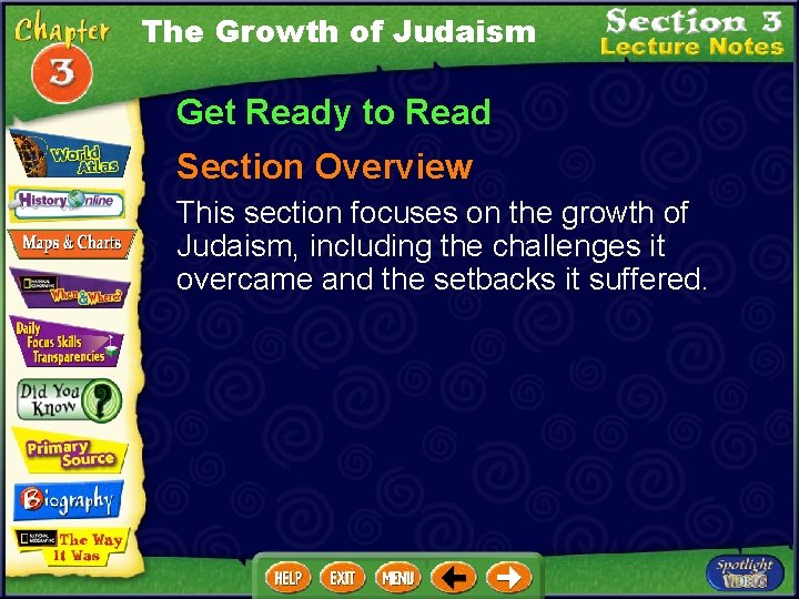 The Growth of Judaism Get Ready to Read Section Overview This section focuses on