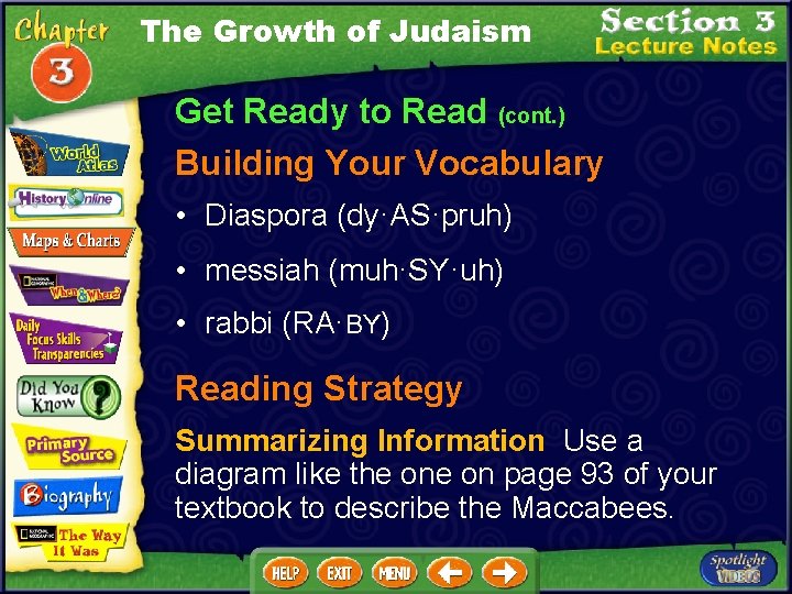 The Growth of Judaism Get Ready to Read (cont. ) Building Your Vocabulary •