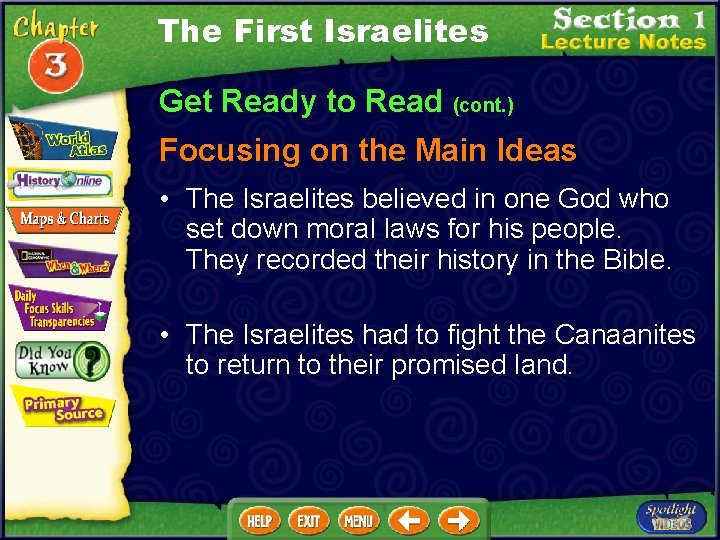 The First Israelites Get Ready to Read (cont. ) Focusing on the Main Ideas
