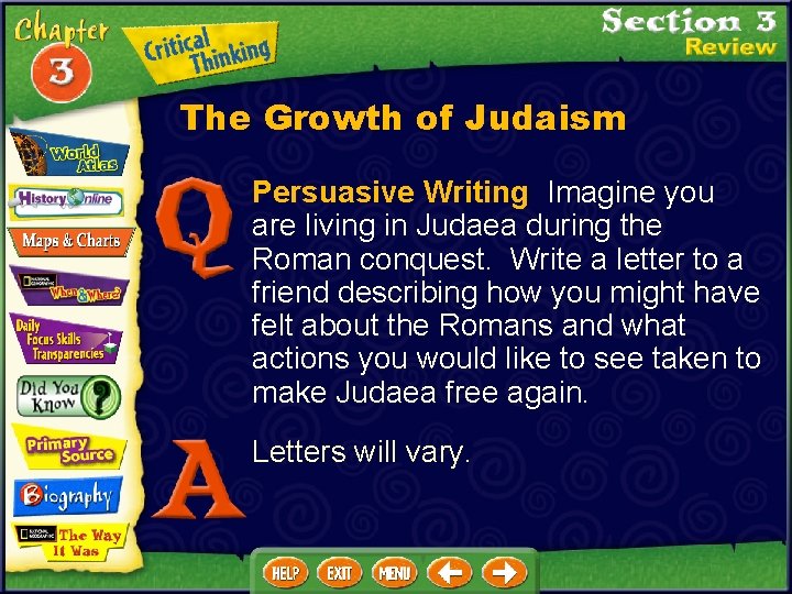 The Growth of Judaism Persuasive Writing Imagine you are living in Judaea during the