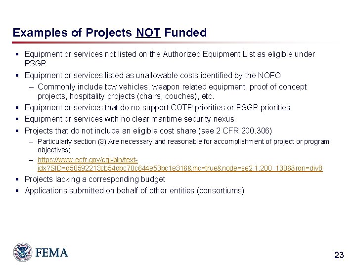 Examples of Projects NOT Funded § Equipment or services not listed on the Authorized