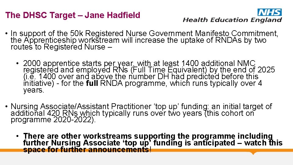 The DHSC Target – Jane Hadfield • In support of the 50 k Registered
