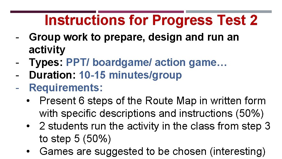 Instructions for Progress Test 2 - Group work to prepare, design and run an