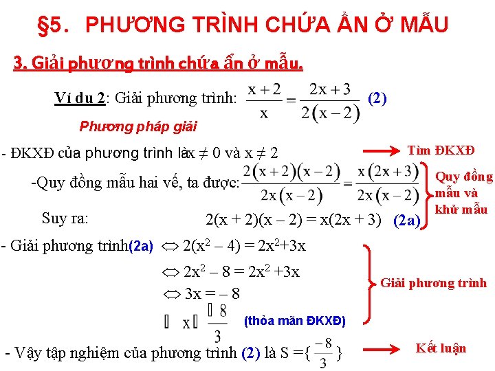 § 5. PHƯƠNG TRÌNH CHỨA ẨN Ở MẪU 3. Giải phương trình chứa ẩn