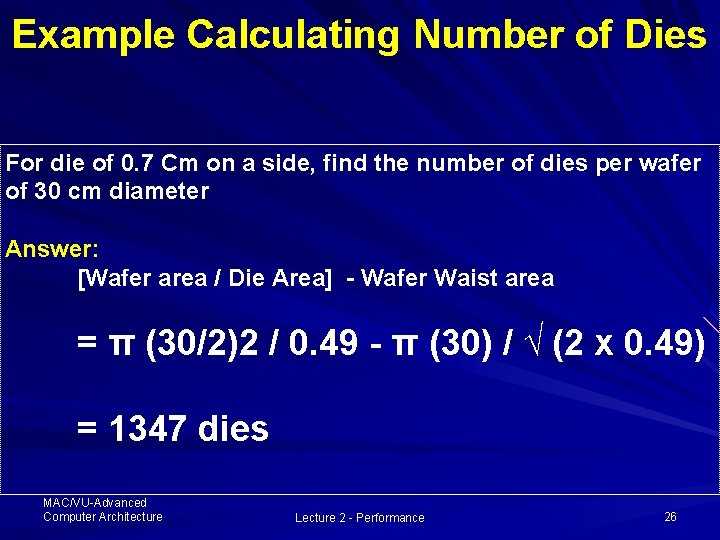 Example Calculating Number of Dies For die of 0. 7 Cm on a side, Example Calculating Number of Dies For die of 0. 7 Cm on a side,
