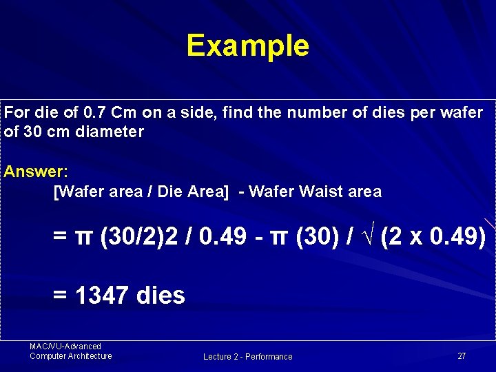 Example For die of 0. 7 Cm on a side, find the number of Example For die of 0. 7 Cm on a side, find the number of