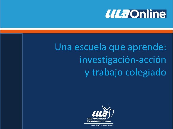 Una escuela que aprende: investigación-acción y trabajo colegiado 