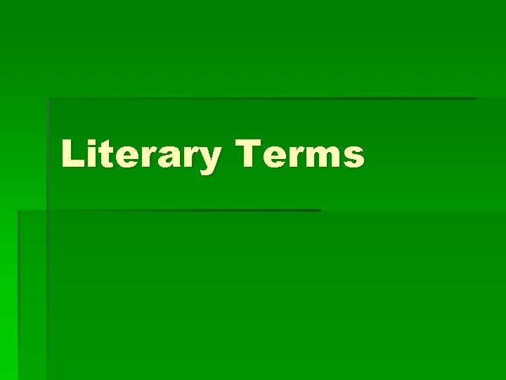Literary Terms 