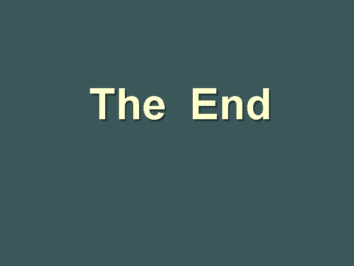 The End 