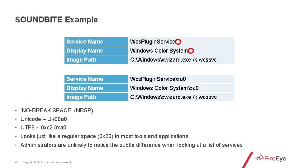 SOUNDBITE Example • • • 47 Service Name Wcs. Plugin. Service Display Name Windows