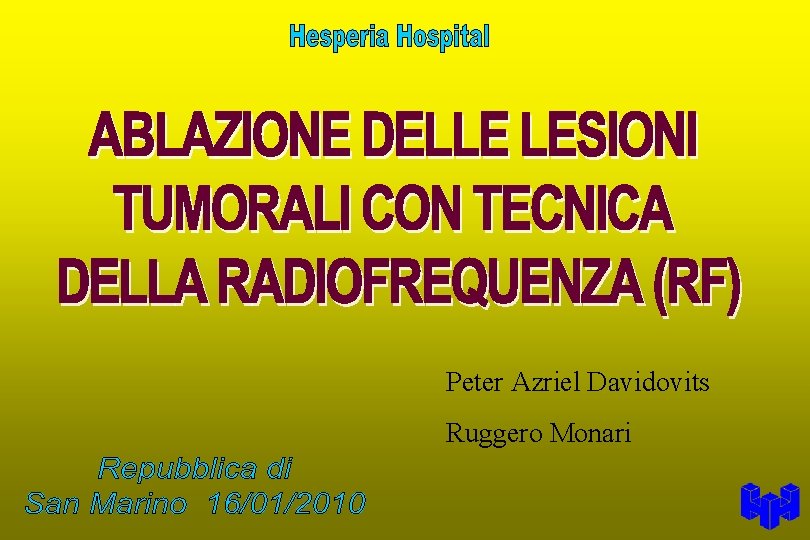 Peter Azriel Davidovits Ruggero Monari 