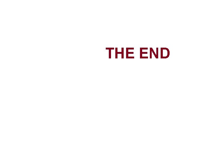 THE END THE END