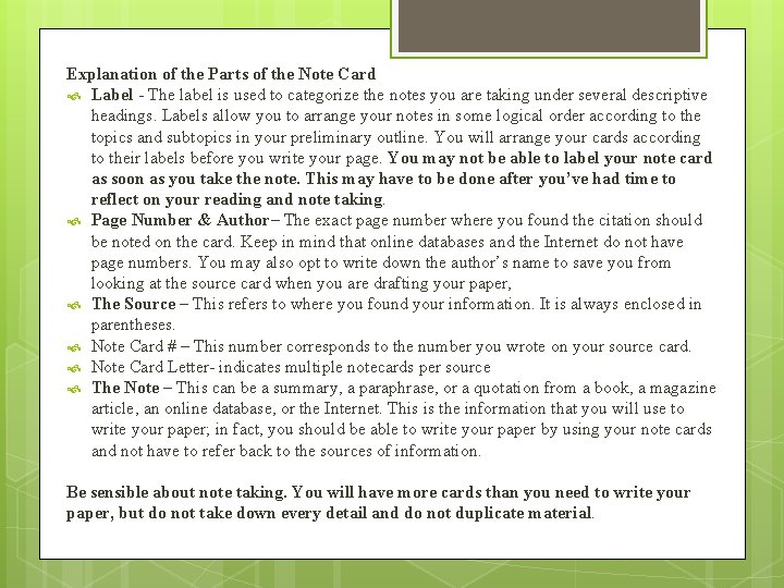 Explanation of the Parts of the Note Card Label - The label is used