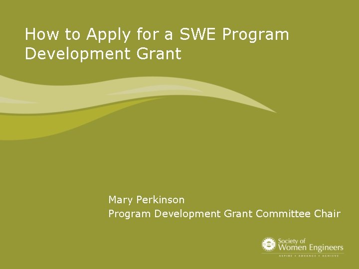 Swedge Program How to Apply for a SWE Program Development