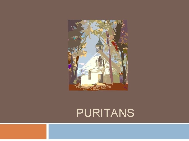 PURITANS 