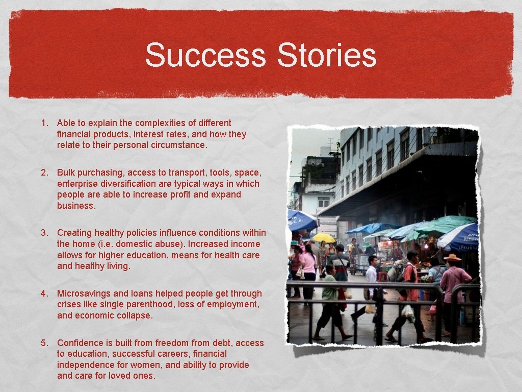 Success Stories 1. Able to explain the complexities of different financial products, interest rates,