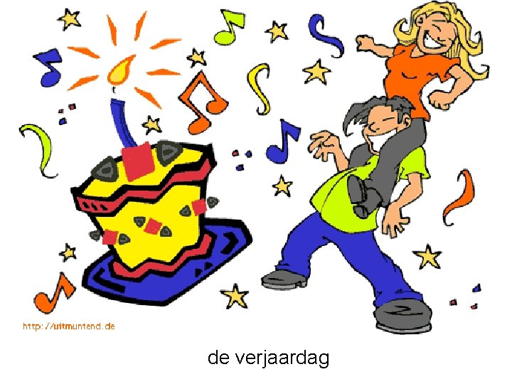 de verjaardag 