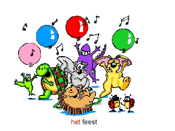 het feest 