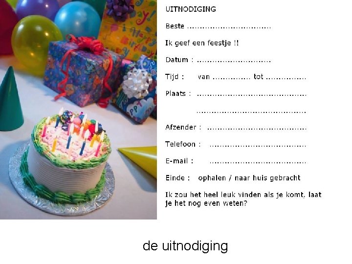 de uitnodiging 