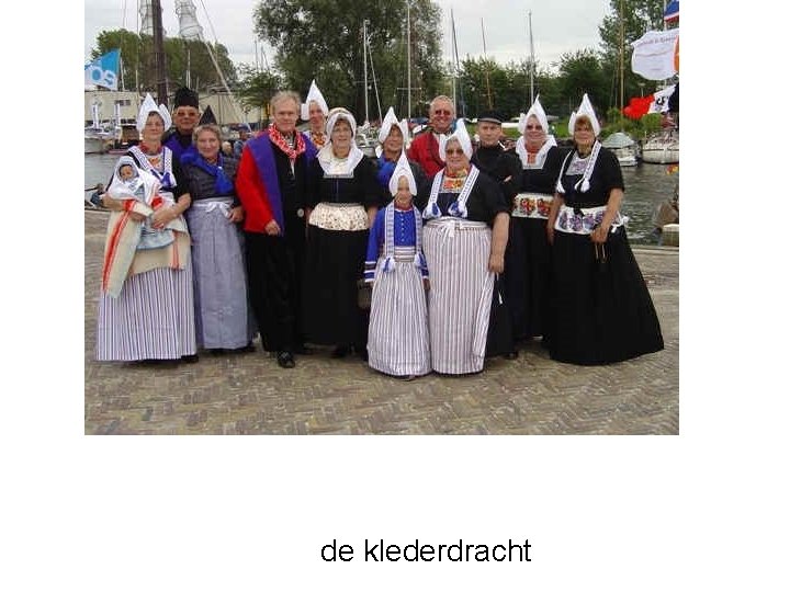 de klederdracht 