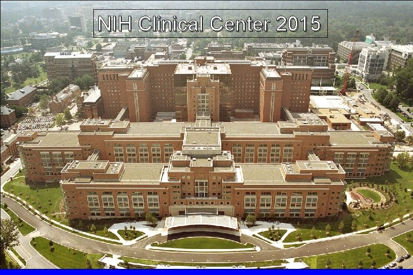 NIH Clinical Center 2015 