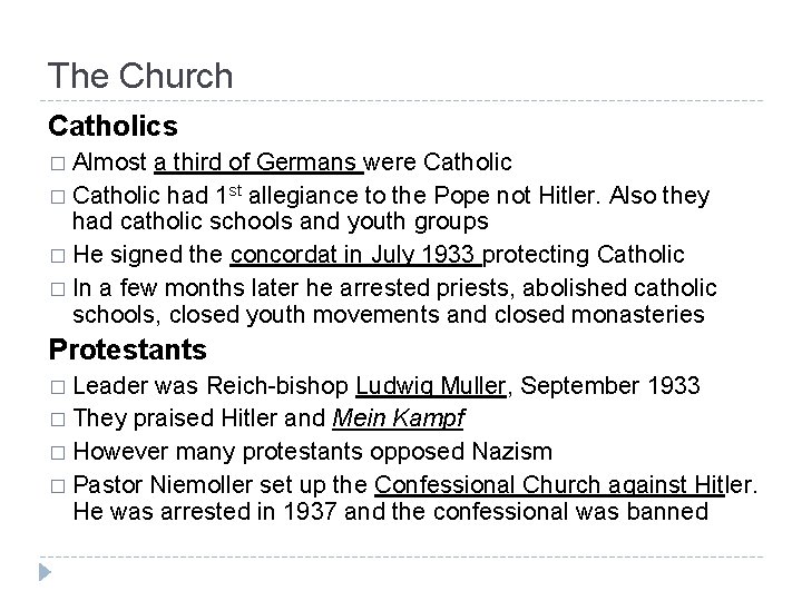 The Church Catholics � Almost a third of Germans were Catholic � Catholic had The Church Catholics � Almost a third of Germans were Catholic � Catholic had