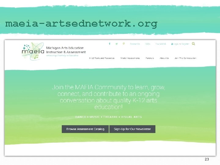 maeia-artsednetwork. org 23 