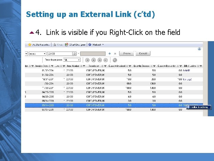 Setting up an External Link (c’td) 54. Link is visible if you Right-Click on