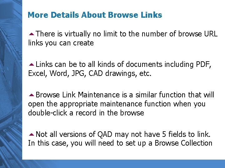 More Details About Browse Links 5 There is virtually no limit to the number