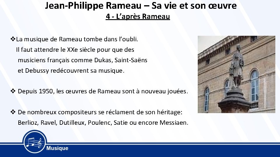 Jean-Philippe Rameau – Sa vie et son œuvre 4 - L’après Rameau v. La