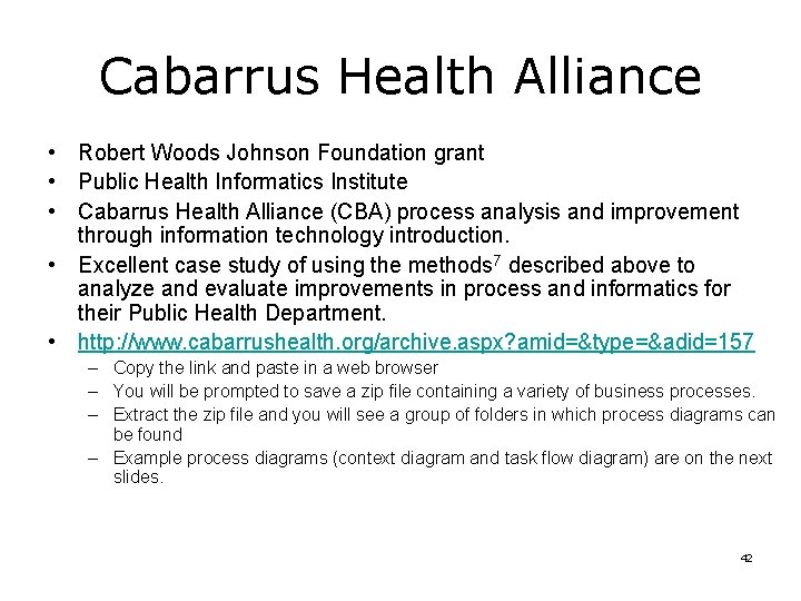Cabarrus Health Alliance • Robert Woods Johnson Foundation grant • Public Health Informatics Institute Cabarrus Health Alliance • Robert Woods Johnson Foundation grant • Public Health Informatics Institute