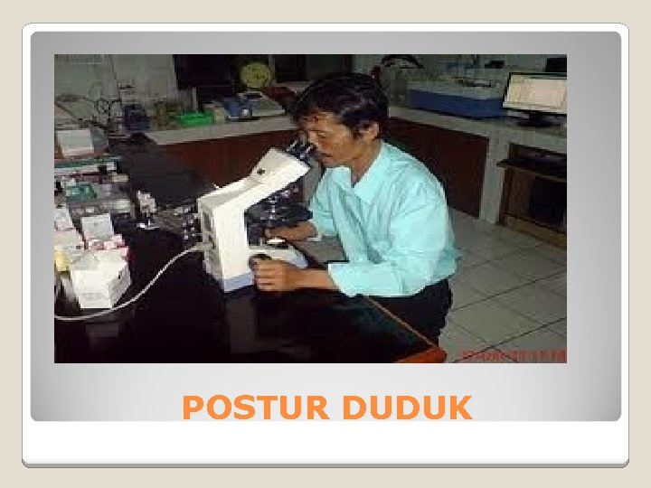 POSTUR DUDUK 