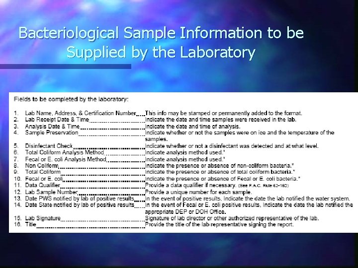 Bacteriological Sample Information to be Supplied by the Laboratory Bacteriological Sample Information to be Supplied by the Laboratory