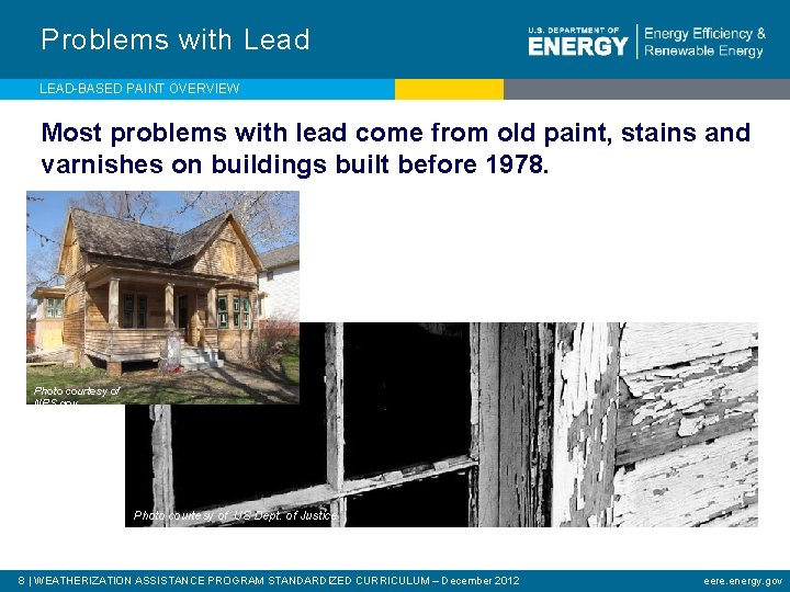 Problems with Lead LEAD-BASED PAINT OVERVIEW Most problems with lead come from old paint,