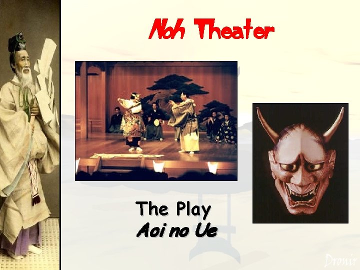 Noh Theater The Play Aoi no Ue 