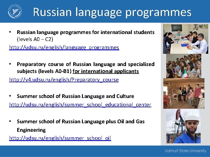 Russian language programmes • Russian language programmes for international students (levels A 0 –