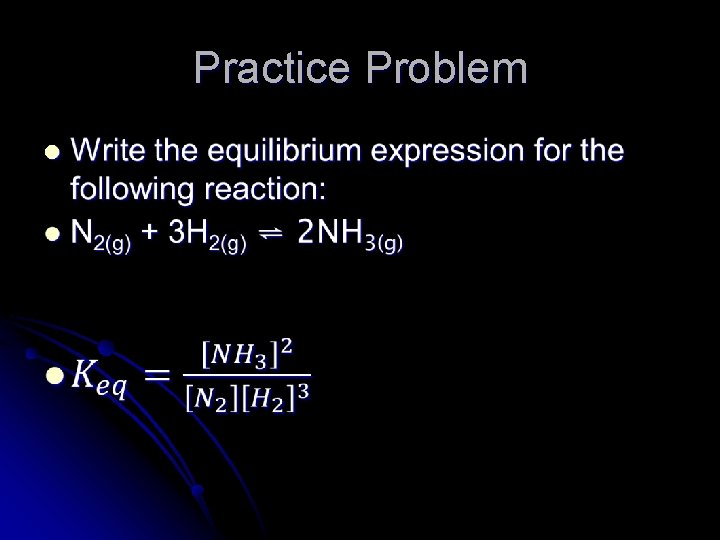 Practice Problem l 