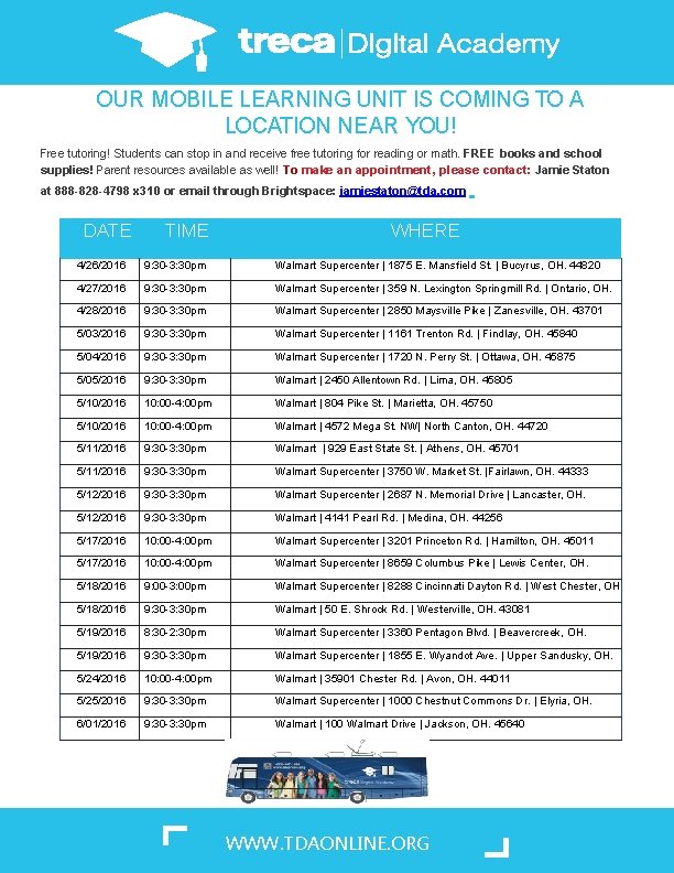 OUR MOBILE LEARNING UNIT IS COMING TO A LOCATION NEAR YOU! Free tutoring! Students