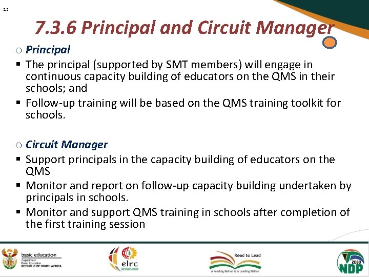 13 7. 3. 6 Principal and Circuit Manager o Principal § The principal (supported