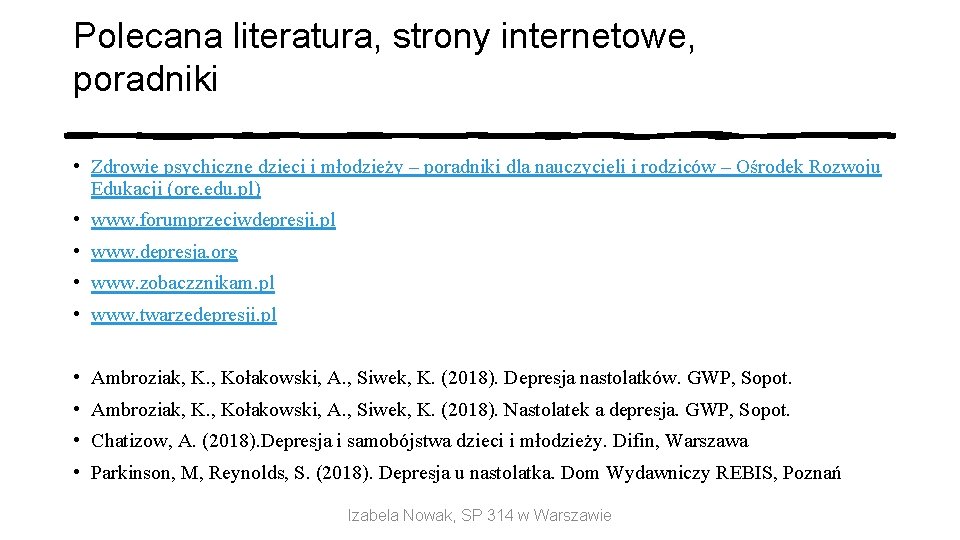 Polecana literatura, strony internetowe, poradniki • Zdrowie psychiczne dzieci i młodzieży – poradniki dla