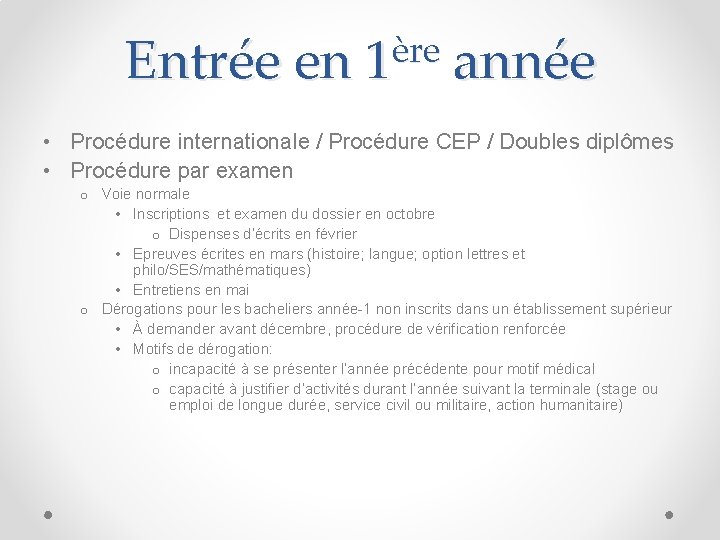 Entrée en ère 1 année • Procédure internationale / Procédure CEP / Doubles diplômes