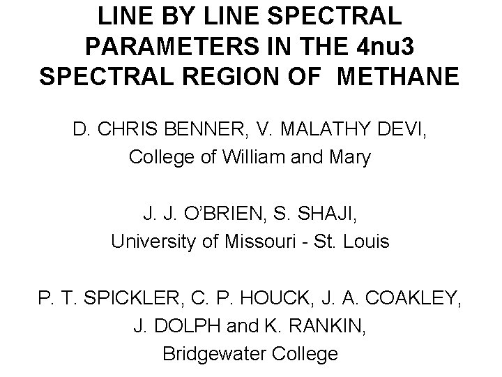 LINE BY LINE SPECTRAL PARAMETERS IN THE 4 nu 3 SPECTRAL REGION OF METHANE