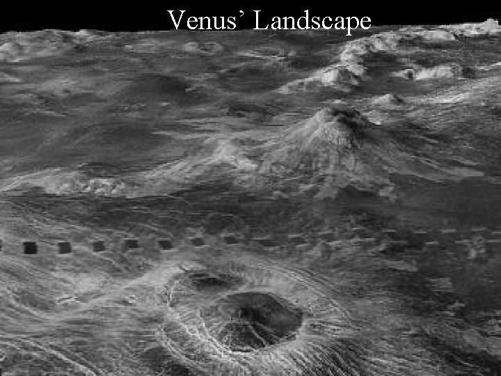 Venus’ Landscape 