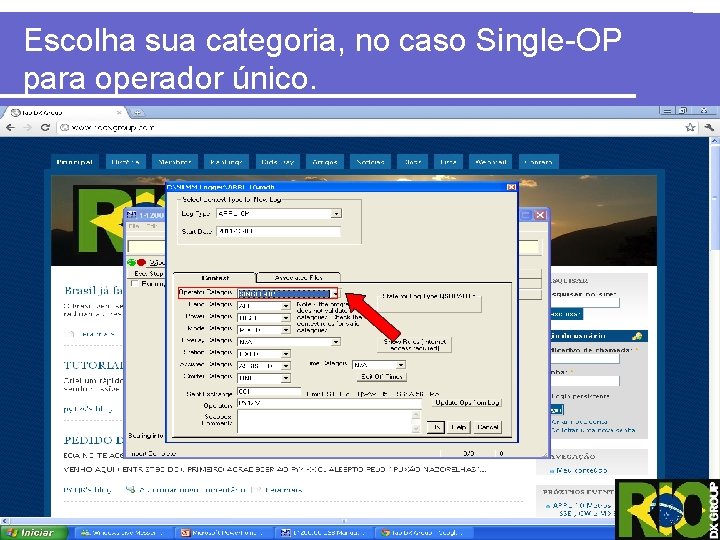 Escolha sua categoria, no caso Single-OP para operador único. 