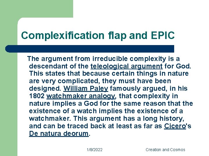 Complexification flap and EPIC The argument from irreducible complexity is a descendant of the