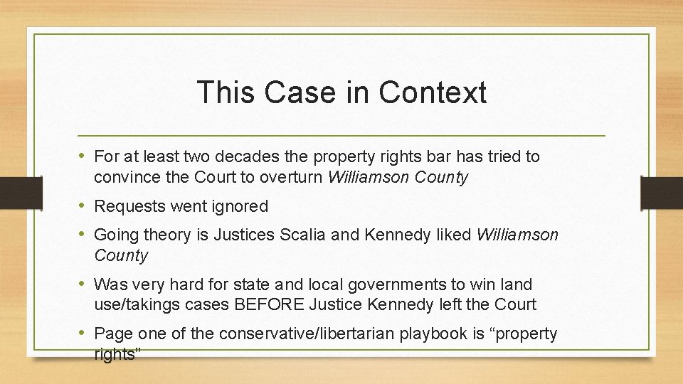 This Case in Context • For at least two decades the property rights bar