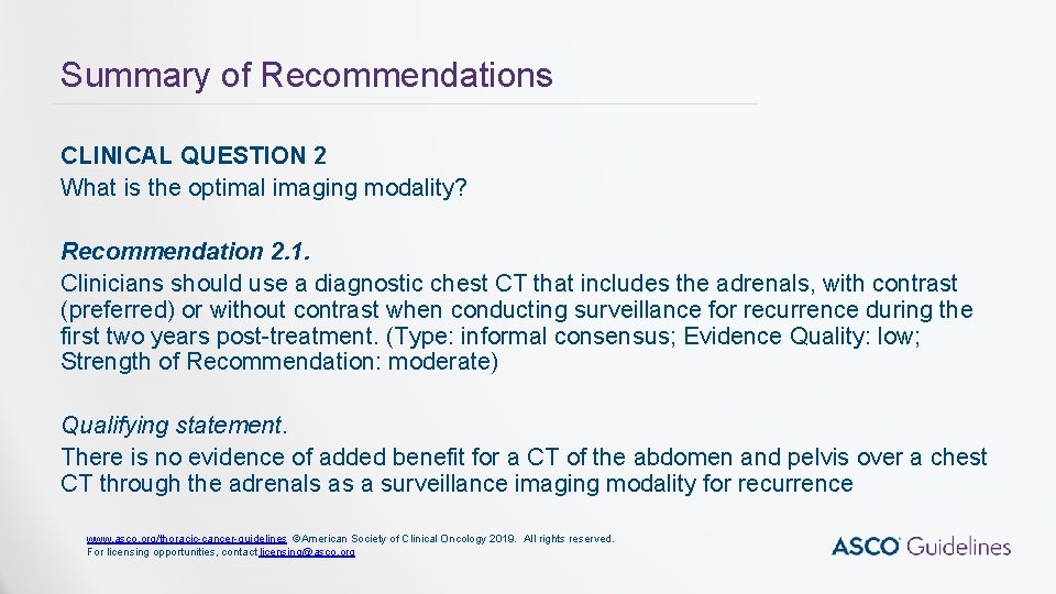 Summary of Recommendations CLINICAL QUESTION 2 What is the optimal imaging modality? Recommendation 2. Summary of Recommendations CLINICAL QUESTION 2 What is the optimal imaging modality? Recommendation 2.