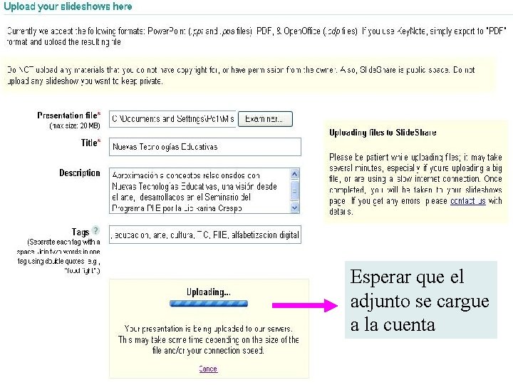 Esperar que el adjunto se cargue a la cuenta 