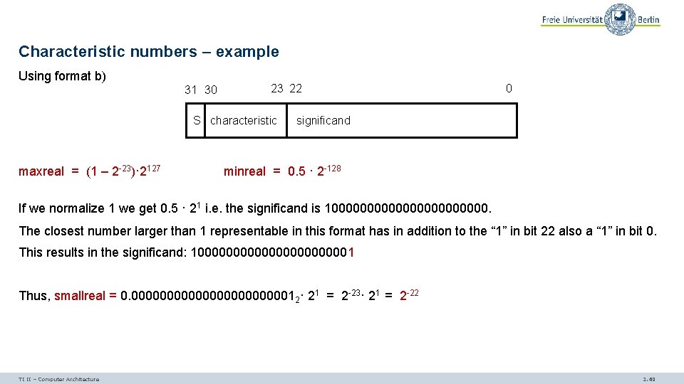 Characteristic numbers – example Using format b) 31 30 23 22 S characteristic maxreal